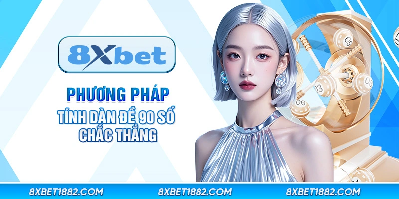 Phương pháp tính dàn đề 90 số chắc thắng