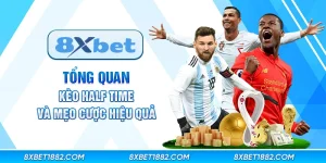 Tổng quan kèo half time và mẹo cược hiệu quả